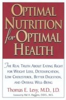 Thomas Levy - Optimal Nutrition for Optimal Health - 9780658016936 - V9780658016936