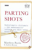 Matthew Parris - Parting Shots (French Edition) - 9780670919291 - V9780670919291