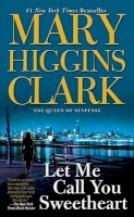 Mary Higgins Clark - Let Me Call You Sweetheart - 9780671568177 - KRF0013315