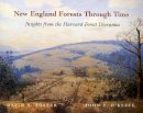 David R. Foster - New England Forests Through Time - 9780674003446 - V9780674003446