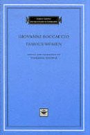 Giovanni Boccaccio - Famous Women - 9780674003477 - V9780674003477
