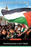 Baruch Kimmerling - The Palestinian People - 9780674011298 - V9780674011298