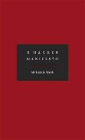 Mckenzie Wark - A Hacker Manifesto - 9780674015432 - V9780674015432