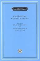 J Dellaneva - Ciceronian Controversies - 9780674025202 - V9780674025202