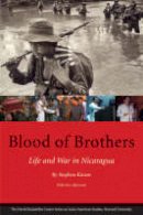 Stephen Kinzer - Blood of Brothers: Life and War in Nicaragua - 9780674025936 - V9780674025936