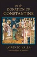 Lorenzo Valla - On the Donation of Constantine - 9780674030893 - V9780674030893