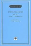 Teofilo Folengo - Baldo: v. 2: Books XIII-XXIV - 9780674031241 - V9780674031241