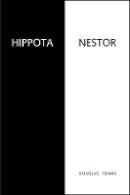 Douglas Frame - Hippota Nestor - 9780674032903 - V9780674032903