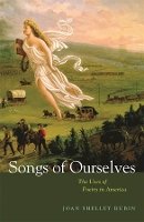 Joan Shelley Rubin - Songs of Ourselves: The Uses of Poetry in America - 9780674035126 - V9780674035126