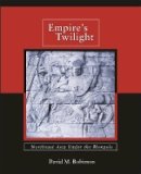 Arnold J. Taylor - Empire’s Twilight: Northeast Asia under the Mongols - 9780674036086 - V9780674036086