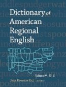 Joan Houston Hall - Dictionary of American Regional English: V: Sl-Z - 9780674047358 - V9780674047358