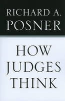Richard A. Posner - How Judges Think - 9780674048065 - V9780674048065
