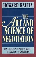 Howard Raiffa - The Art and Science of Negotiation - 9780674048133 - V9780674048133