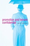 David D. Perlmutter - Promotion and Tenure Confidential - 9780674048782 - V9780674048782