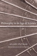 Hilary Putnam - Philosophy in an Age of Science: Physics, Mathematics, and Skepticism - 9780674050136 - V9780674050136