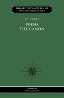 C. P. Cavafy - Poems: The Canon - 9780674053267 - V9780674053267