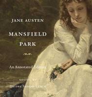 Jane Austen - Mansfield Park: An Annotated Edition - 9780674058101 - V9780674058101