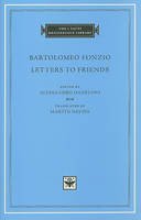 Bartolomeo Fonzio - Letters to Friends - 9780674058361 - V9780674058361