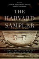 Jennifer M Shephard - The Harvard Sampler: Liberal Education for the Twenty-First Century - 9780674059023 - V9780674059023