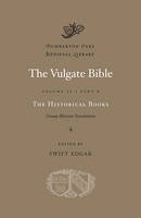 Swift Edgar - The Vulgate Bible, Volume II: The Historical Books: Douay-Rheims Translation, Part B - 9780674060777 - V9780674060777