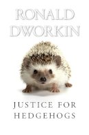 Ronald Dworkin - Justice for Hedgehogs - 9780674072251 - V9780674072251