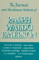 Ralph Waldo Emerson - The Journals and Miscellaneous Notebooks - 9780674484733 - V9780674484733