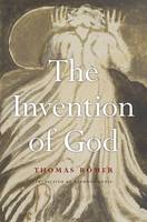 Thomas Romer - The Invention of God - 9780674504974 - V9780674504974