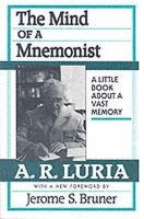 A. R. Luria - The Mind of a Mnemonist - 9780674576223 - V9780674576223
