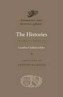 Laonikos Chalkokondyles - The Histories, Volume I: Books 1-5 (Dumbarton Oaks Medieval Library) - 9780674599185 - V9780674599185
