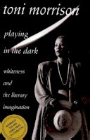 Toni Morrison - Playing in the Dark - 9780674673779 - V9780674673779