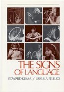 Klima, Edward S.; Bellugi, Ursula - Signs of Language - 9780674807969 - V9780674807969