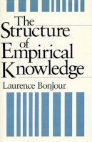 Laurence Bonjour - Structure Of Empirical Knowledge - 9780674843813 - V9780674843813