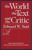 Edward Said - The World, the Text, and the Critic - 9780674961876 - V9780674961876