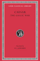 Caesar, Julius - The Gallic War - 9780674990807 - V9780674990807