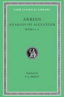 Arrian - Anabasis of Alexander - 9780674992603 - V9780674992603