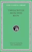 Theocritus - Theocritus. Moschus. Bion (Loeb Classical Library) - 9780674996441 - V9780674996441