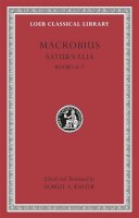 Macrobius - Saturnalia - 9780674996724 - V9780674996724