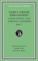 Andr Laks - Early Greek Philosophy, Volume VI: Later Ionian and Athenian Thinkers, Part 1 (Loeb Classical Library) - 9780674997073 - V9780674997073