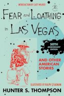 Hunter S Thompson - Fear and Loathing in Las Vegas and Other American Stories (Modern Library) - 9780679602989 - V9780679602989