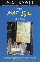 A. S. Byatt - The Matisse Stories - 9780679762232 - V9780679762232