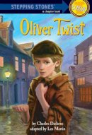 Dickens  Charle - Step up Classics Oliver Twist - 9780679803911 - V9780679803911