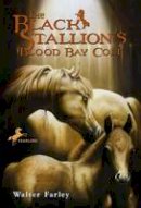 Farley - Black Stallion's Blood Bay Colt - 9780679813477 - V9780679813477