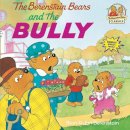 Stan Berenstain - The Berenstain Bears and the Bully - 9780679848059 - V9780679848059