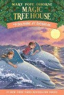 Mary Pope Osborne - Dolphins at Daybreak (Magic Tree House, No. 9) - 9780679883388 - V9780679883388