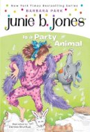 Barbara Park - Junie B. Jones Is a Party Animal (Junie B. Jones, No. 10) - 9780679886631 - KEX0253719