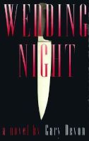 Gary Devon - Wedding Night: A Novel - 9780684801834 - KON0825729