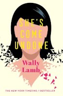 Wally Lamb - Shes Come Undone - 9780684860091 - KRA0010852