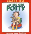 Joanna Cole - My Big Girl Potty - 9780688170417 - V9780688170417