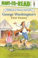 Dr Stephen Krensky - George Washington's First Victory (Ready-to-read COFA) - 9780689859427 - KEX0253659
