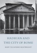 Mary T. Boatwright - Hadrian and the City of Rome - 9780691002187 - V9780691002187